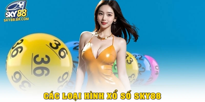 Các loại hình xổ số Sky88